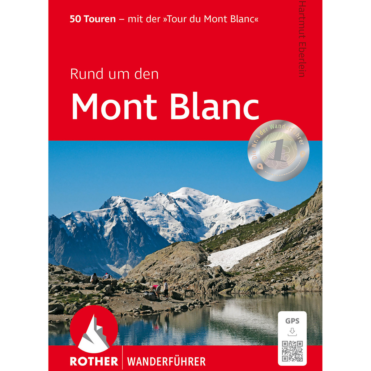 Image of Rother Rund um den Mont Blanc Wanderführer