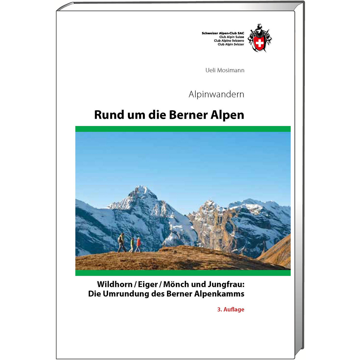 Image of SAC Alpinwandern Rund um die Berner Alpen