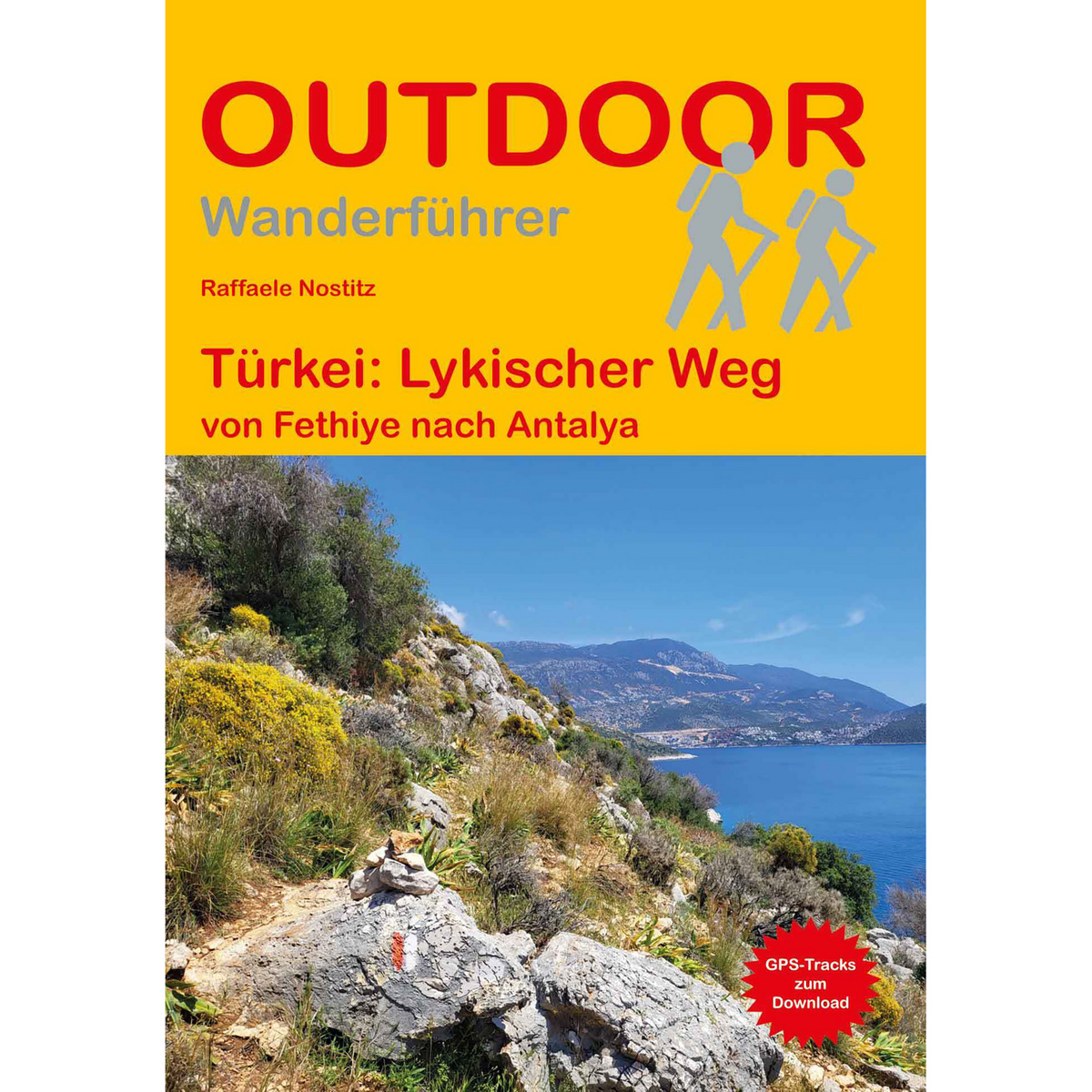 Conrad Stein Türkei: Lykischer Weg von Fethiye nach Antalya (Größe One Size, 6. Aufl. 2024)