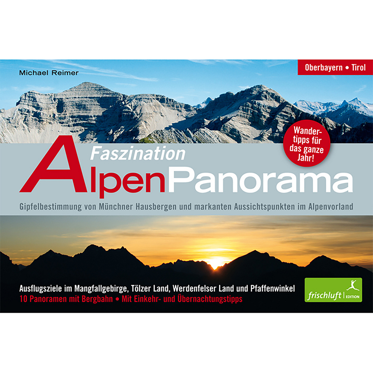 Image of Frischluftedition Faszination AlpenPanorama Band 1