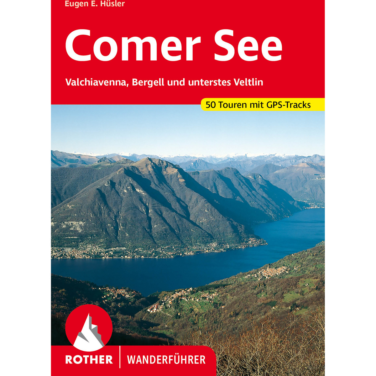 Rother Guide de randonnée du lac de Côme (taille One Size, 8. Aufl. 2023)