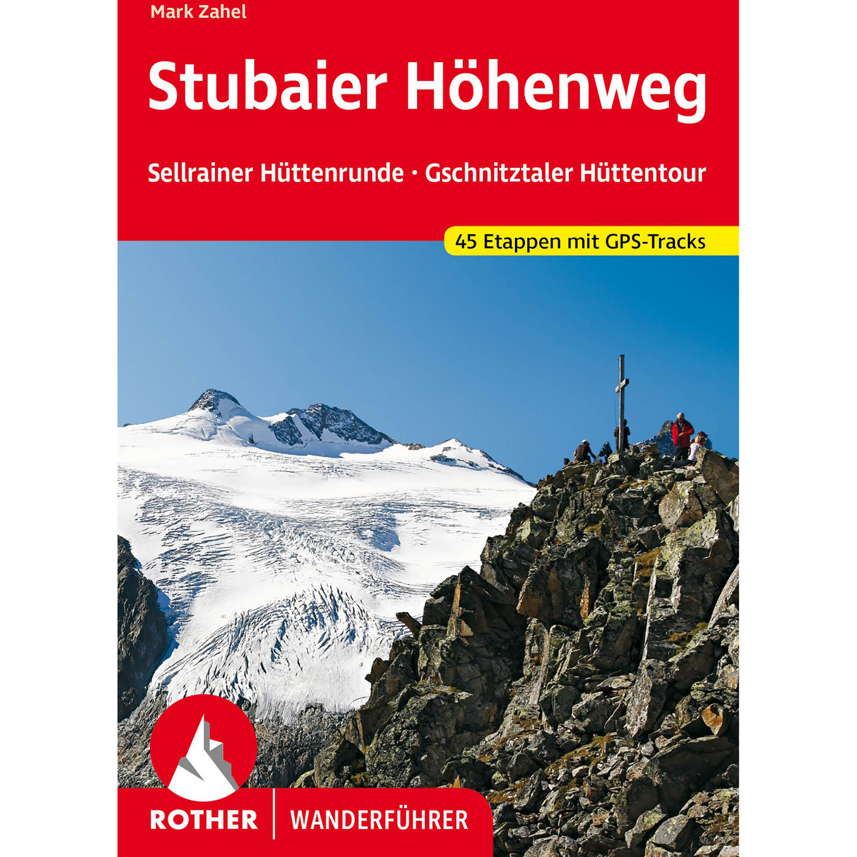 Image of Rother Stubaier Höhenweg Wanderführer