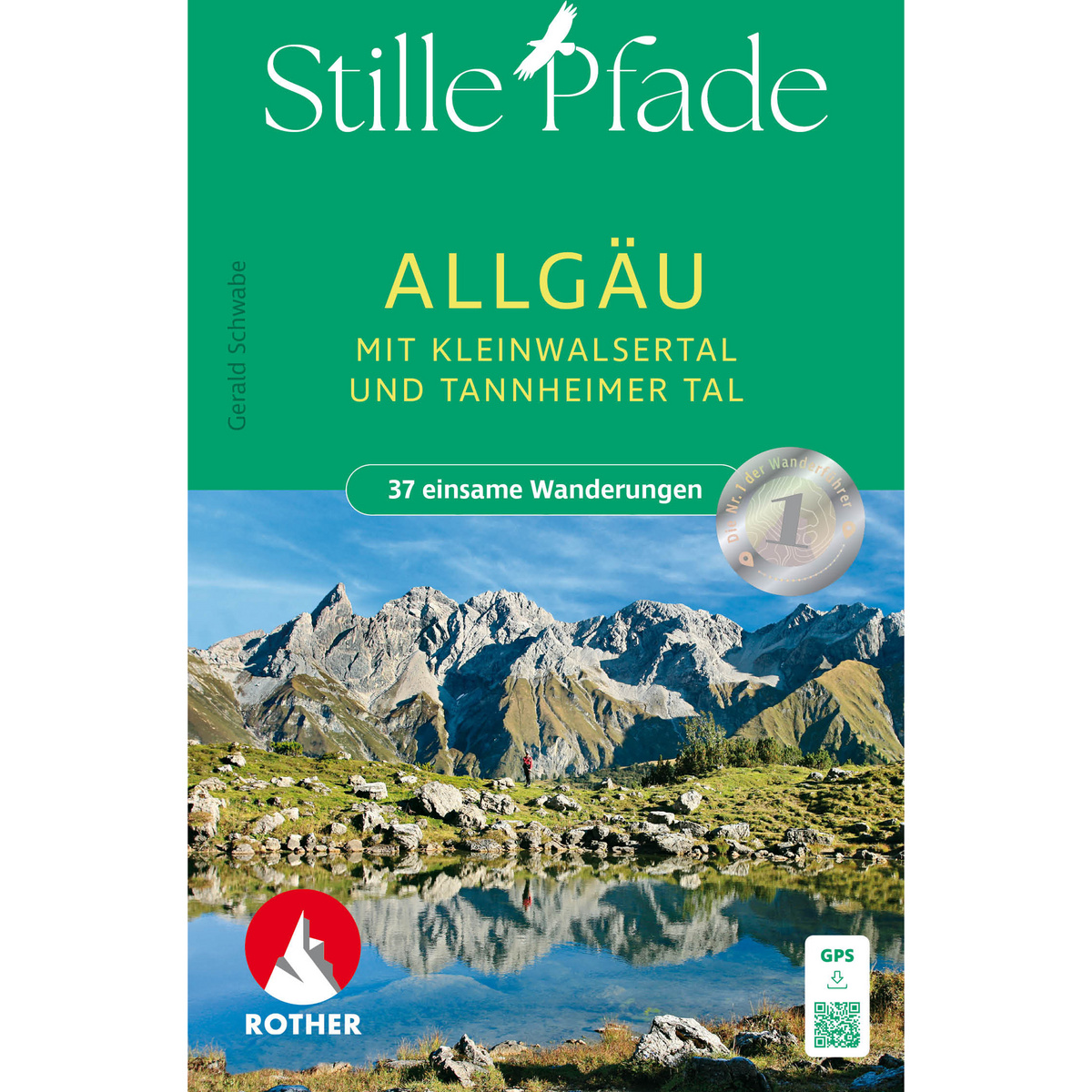 Rother Stille Pfade Allgäu Wanderführer (Größe One Size, 3. Aufl. 2025)