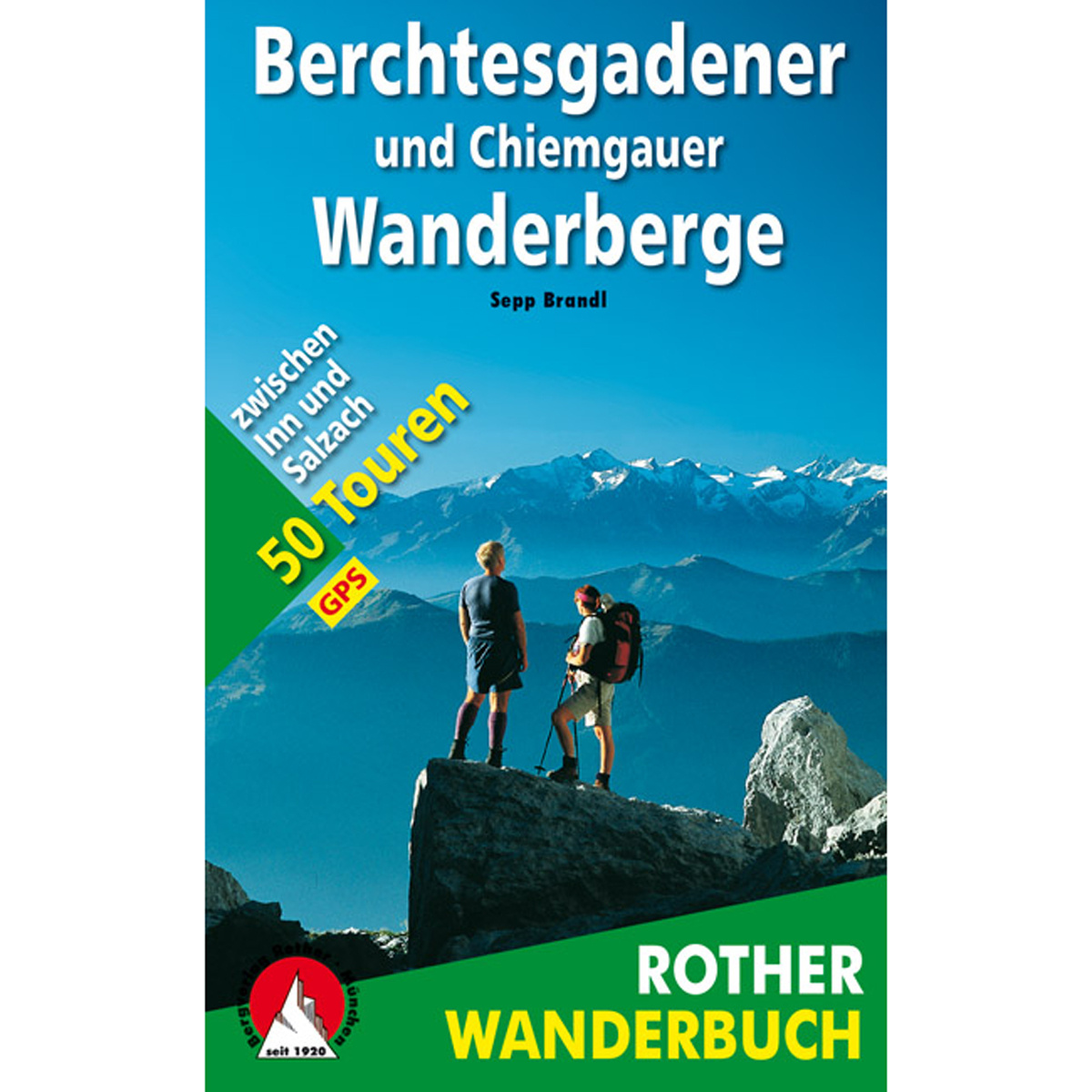 Image of Rother Berchtesgadener und Chiemgauer Wanderberge (lingua tedesca)