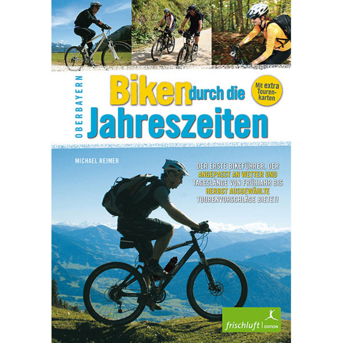 Frischluftedition Biken durch die Jahreszeiten (Größe One Size)