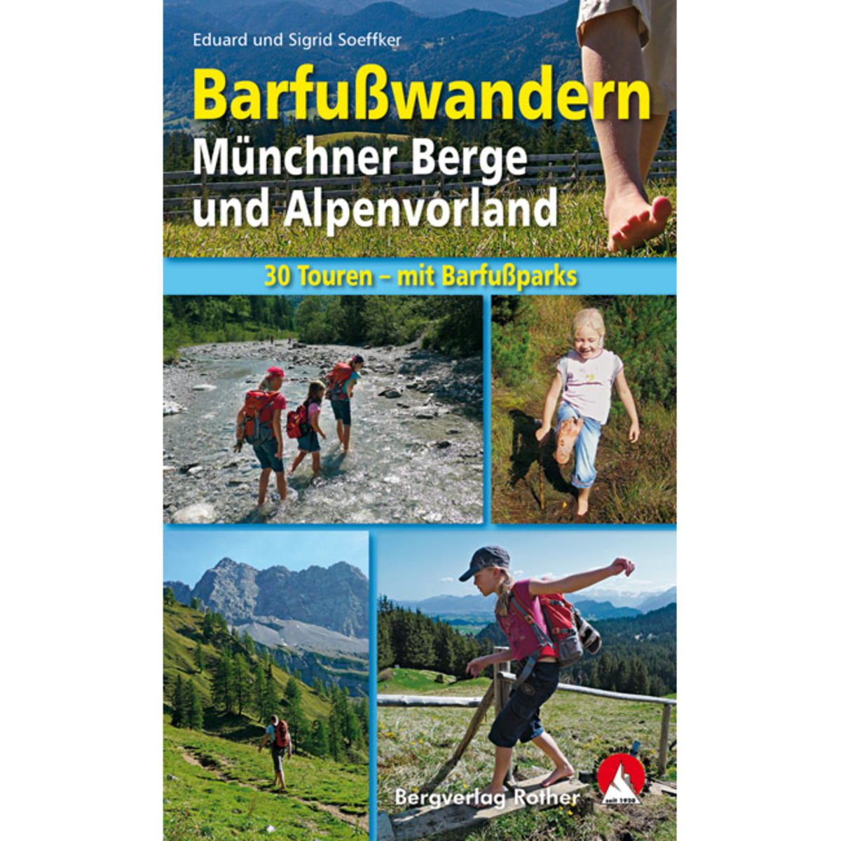 Image of Rother Barfußwandern Münchner Berge und Alpenvorland
