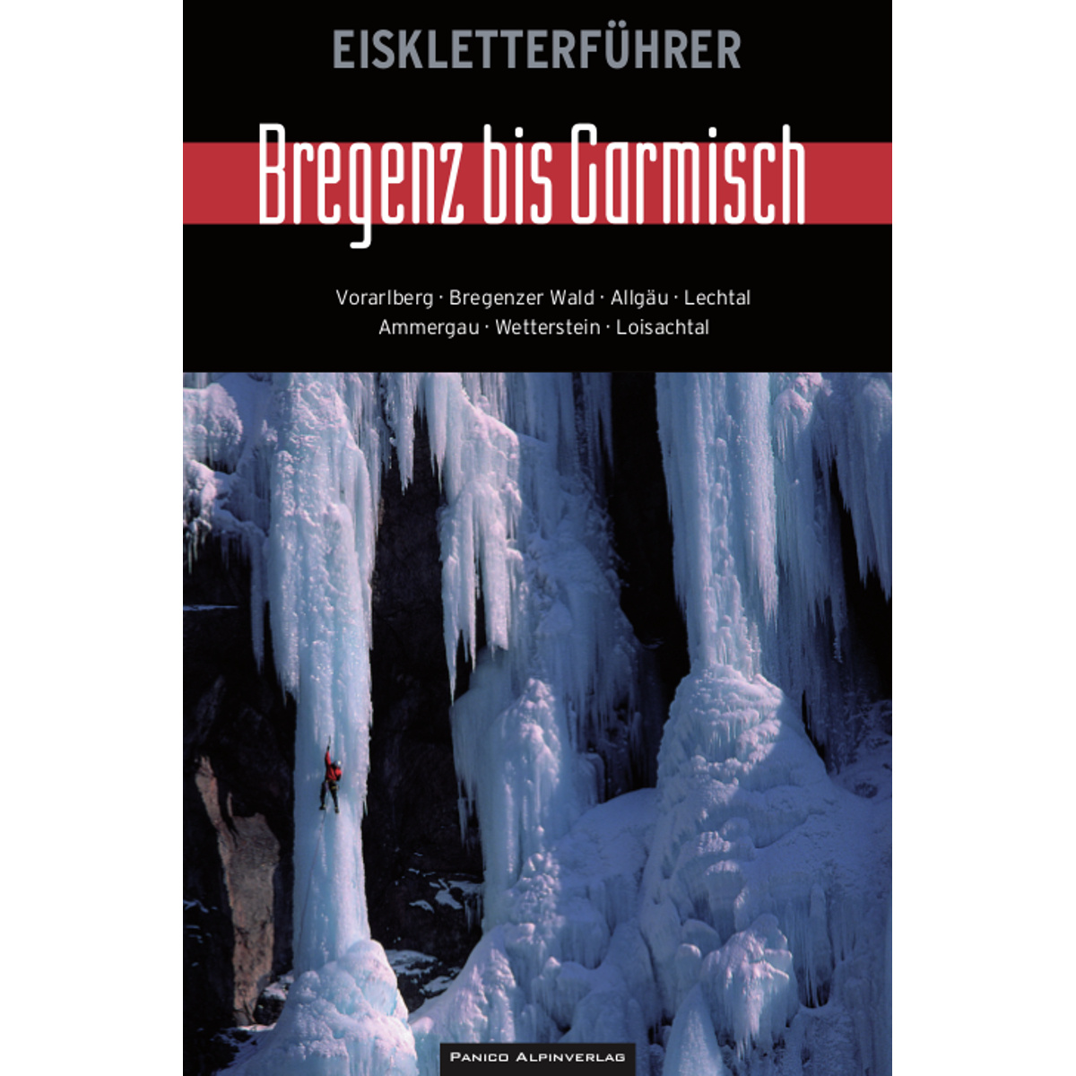 Image of Panico Garmisch bis Bregenz Eiskletterführer