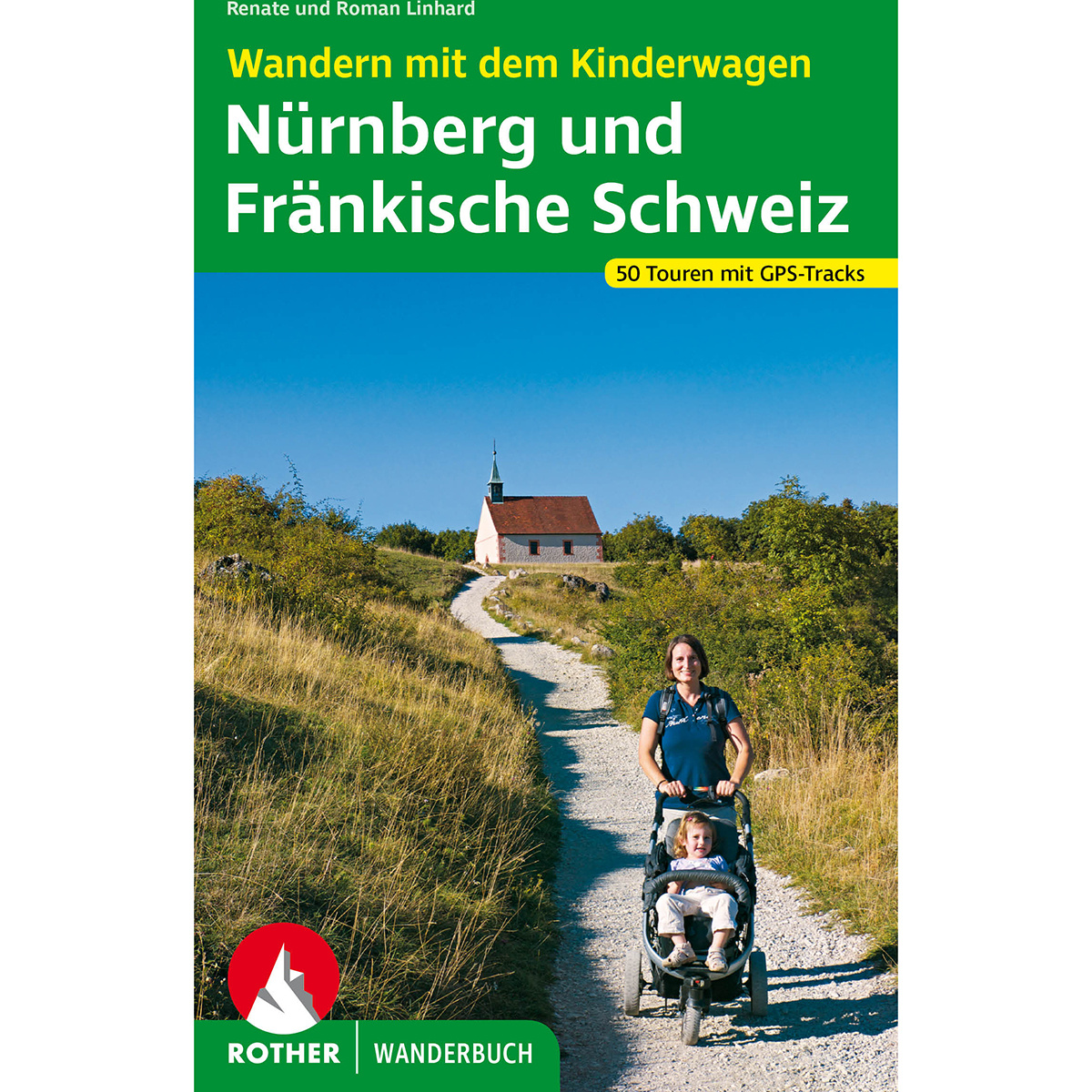 Image of Rother Wandern mit dem Kinderwagen Nürnberg - Fr. Schweiz