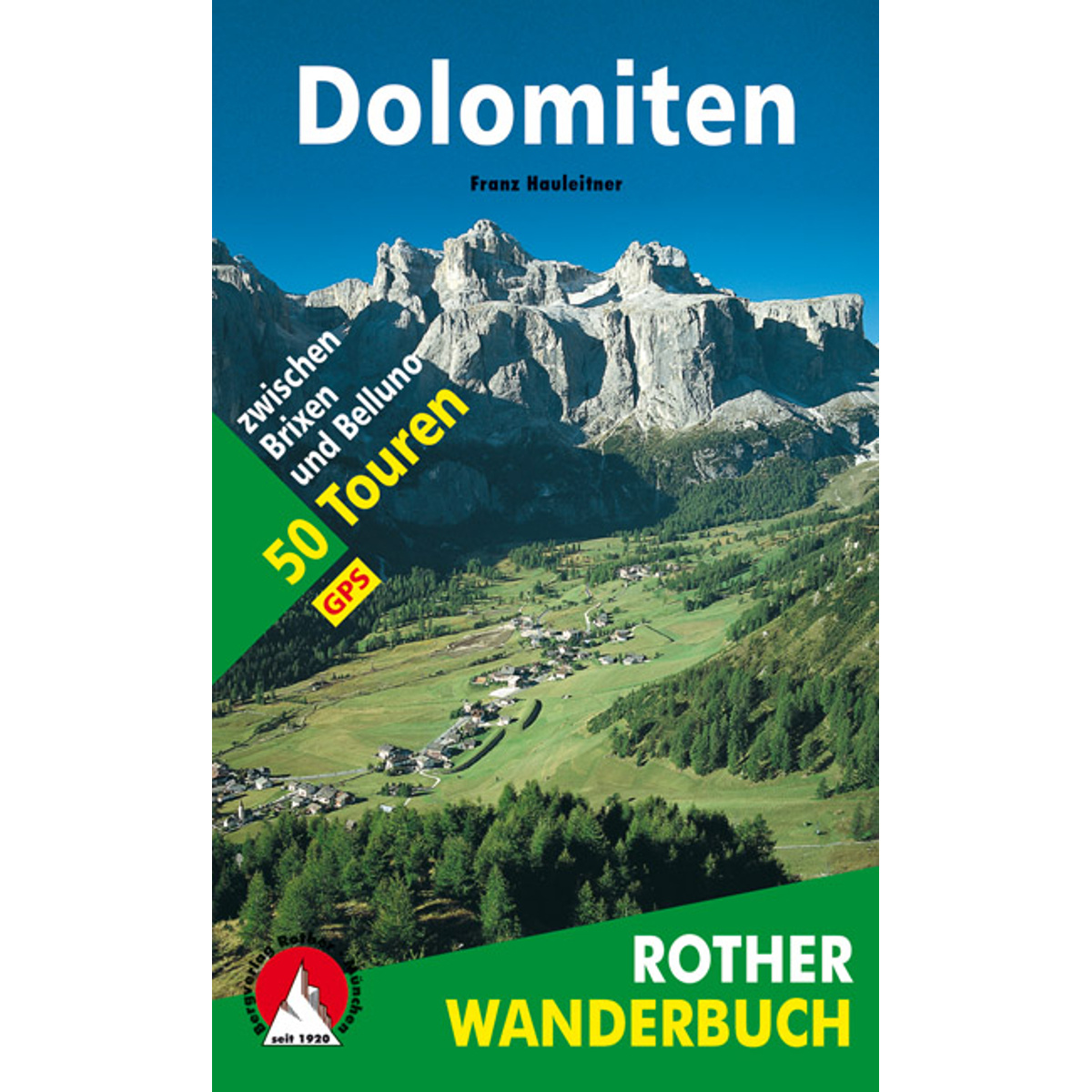 Rother Dolomiten Wanderbuch (Größe One Size)