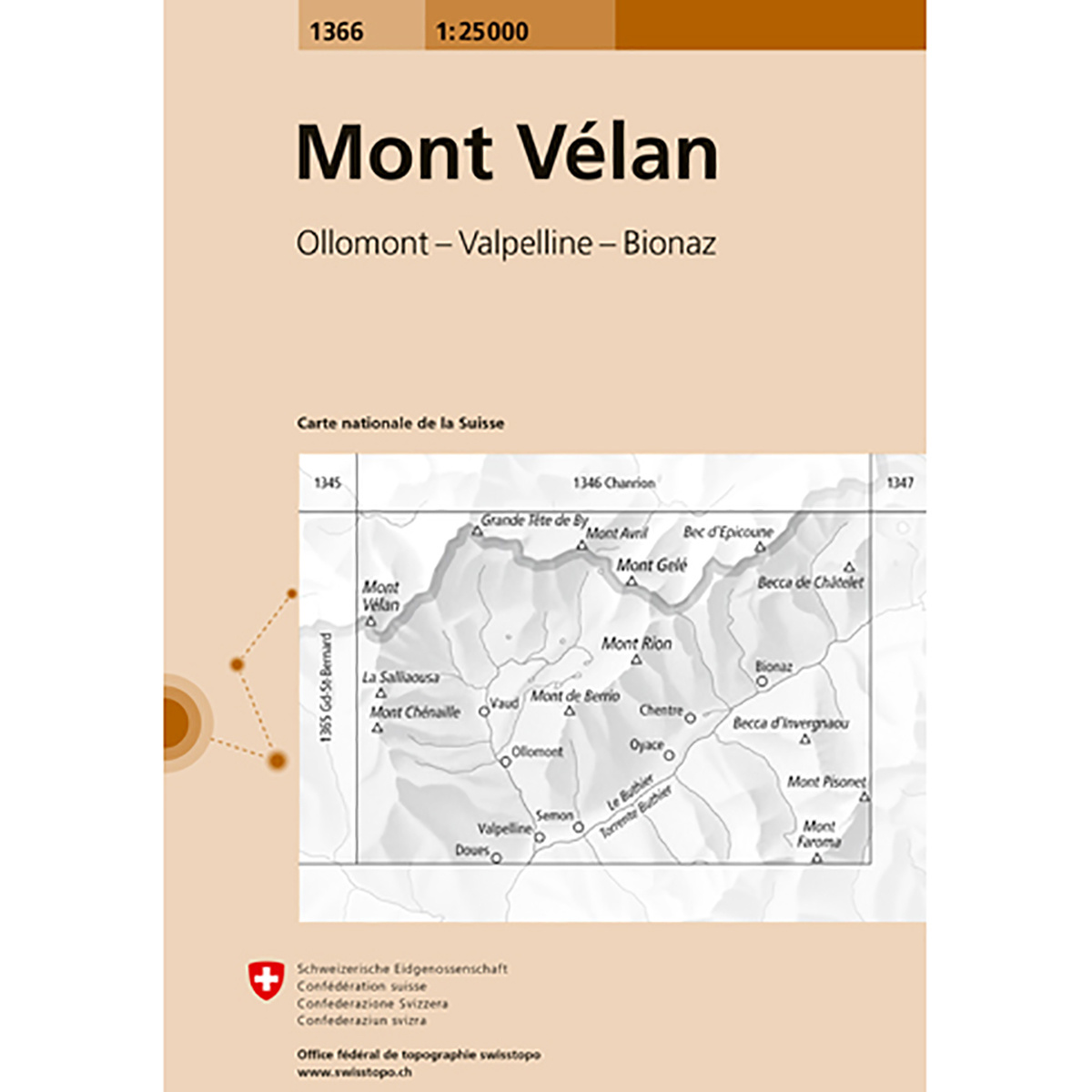 Swisstopo Mont Vélan 1366 Landeskarte 1:25 000 (Größe One Size)