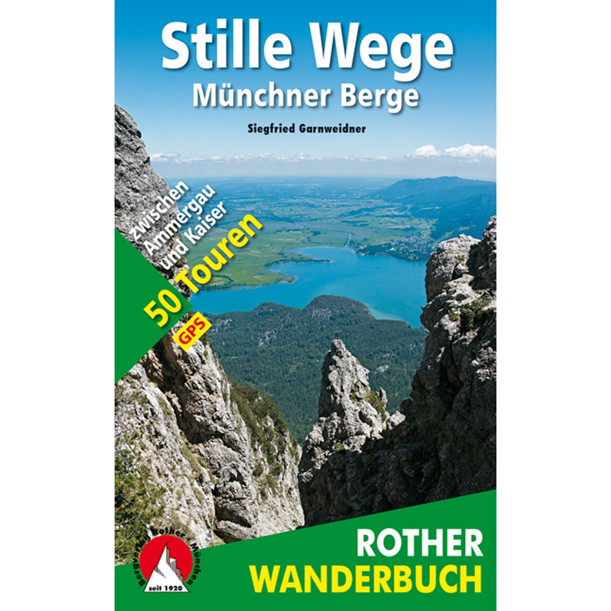 Image of Rother Stille Wege Münchner Berge