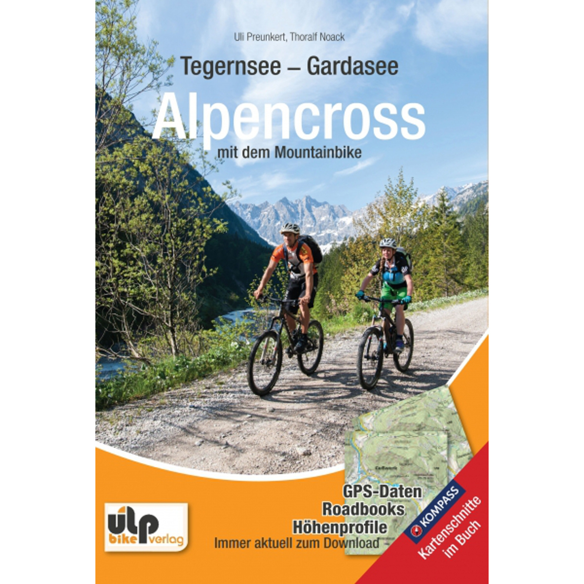 Image of ULPbike Verlag Tegernsee - Gardasee Alpencross mit Mountainbike
