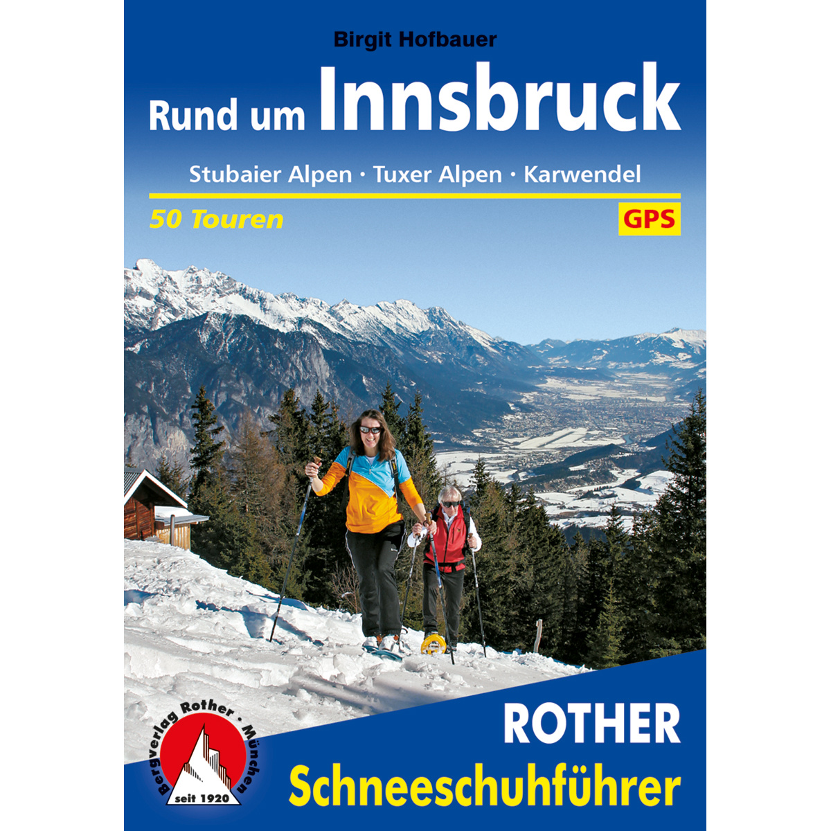 Rother Rund um Insbruck Guide de raquettes à neige (taille One Size)