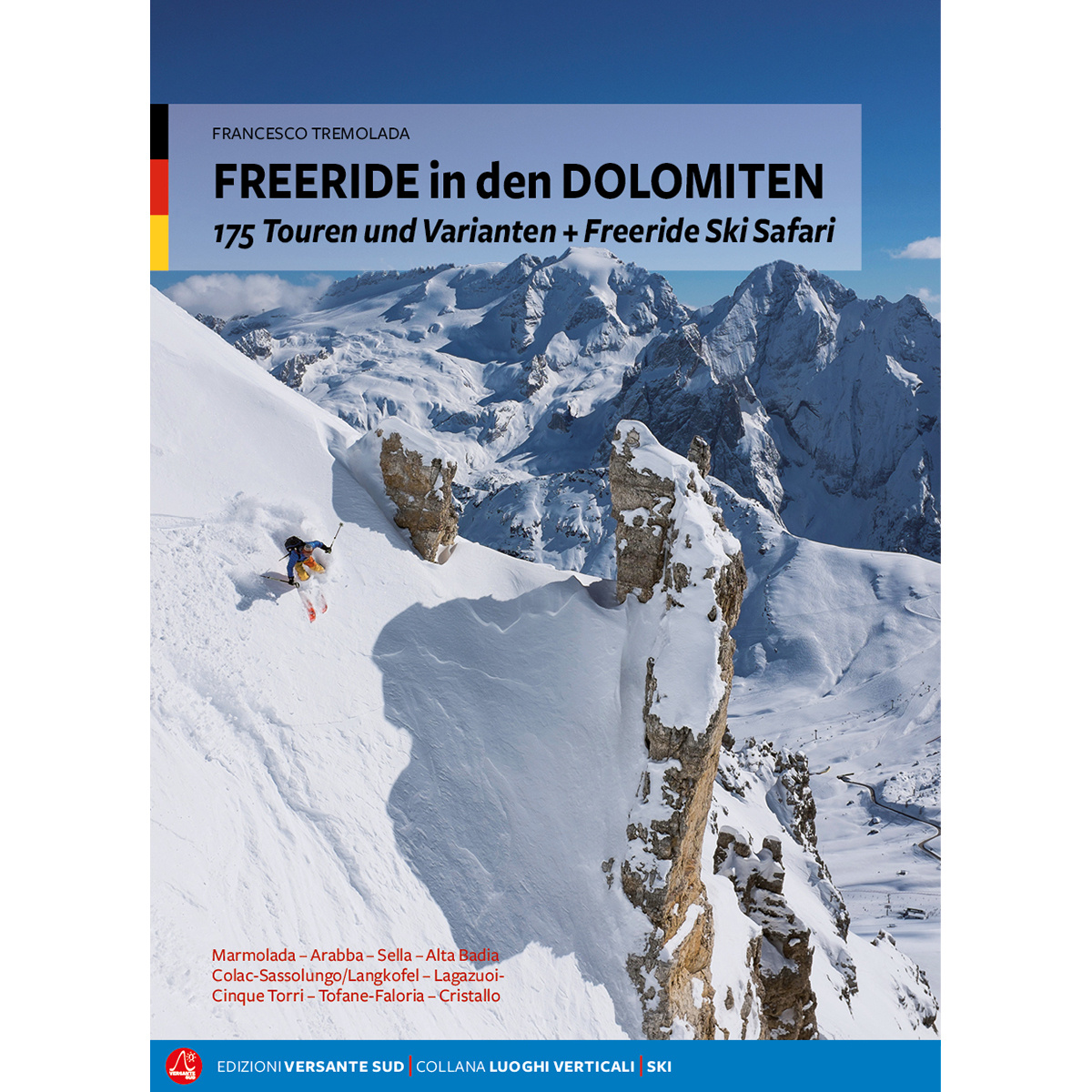 Image of Versante Sud Freeride in den Dolomiten