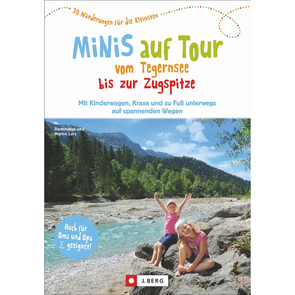 Image of Bruckmann Minis auf Tour vom Tegernsee bis zur Zugspitze