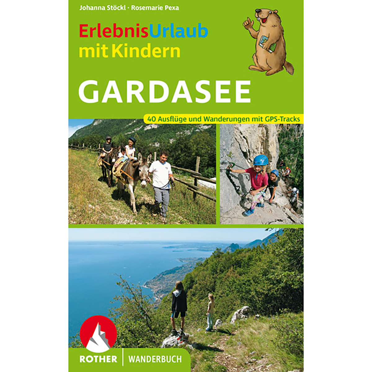 Rother Vacances aventure avec les enfants Lac de Garde (taille One Size, 3. Aufl. 2024)