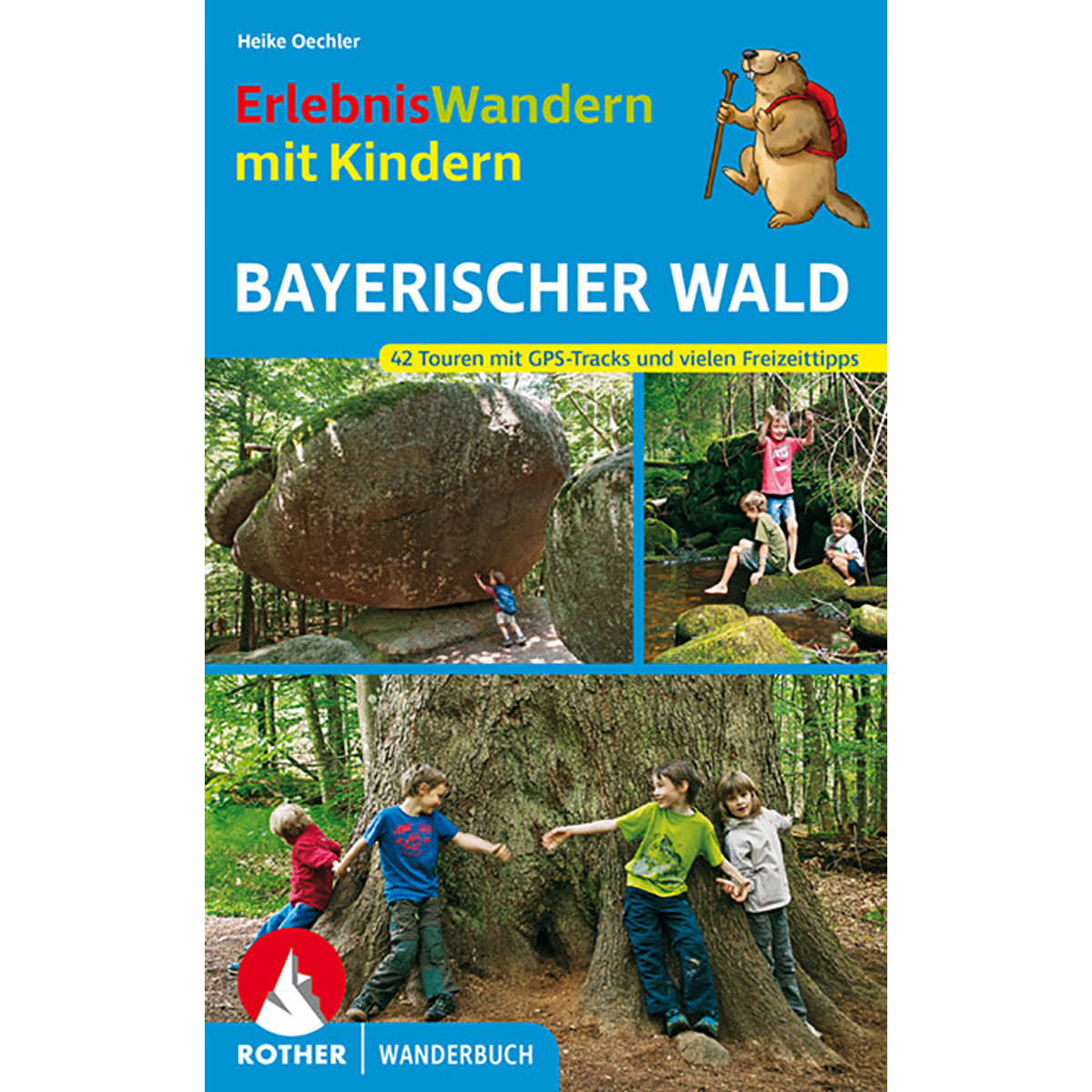 Image of Rother Erlebniswandern mit Kindern Bayerischer Wald
